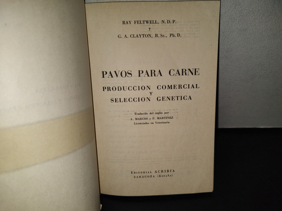 139- Pavos Para Carne. Producción Comercial Y Selección Genética - Ray Fletwell - Editorial Acribia, 1973