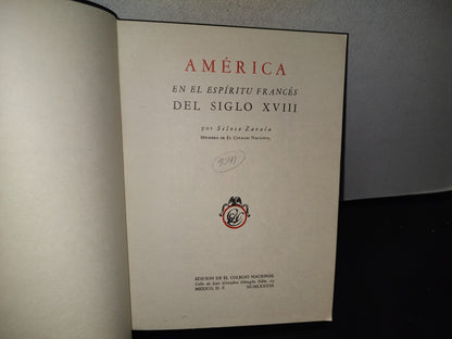 84- América En El Espíritu Francés Del Siglo Xviii - Silvio Zavala - 1983