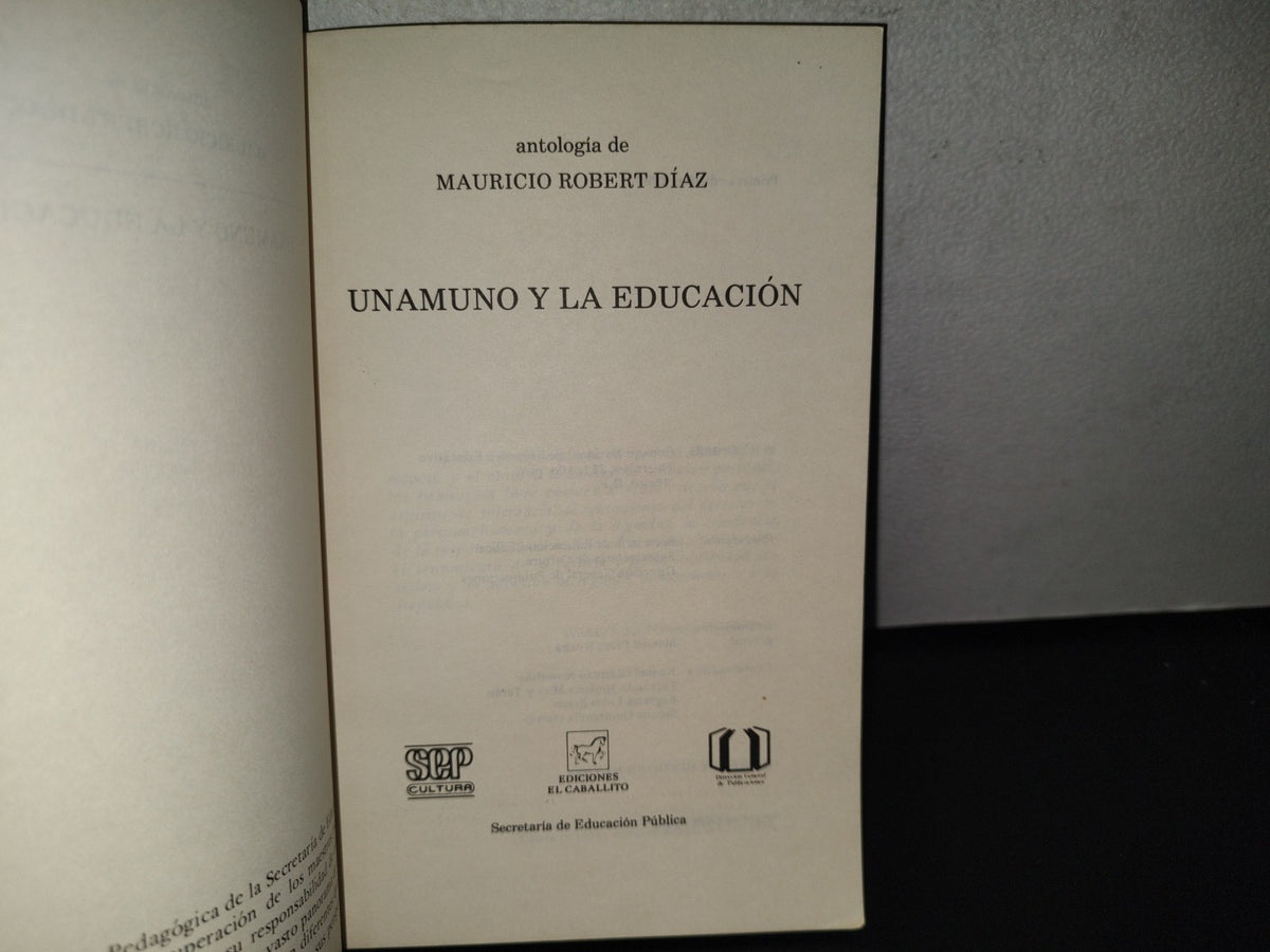 80- Unamuno Y La Educación - Antología De Mauricio Robert Díaz - Primera Edición 1985