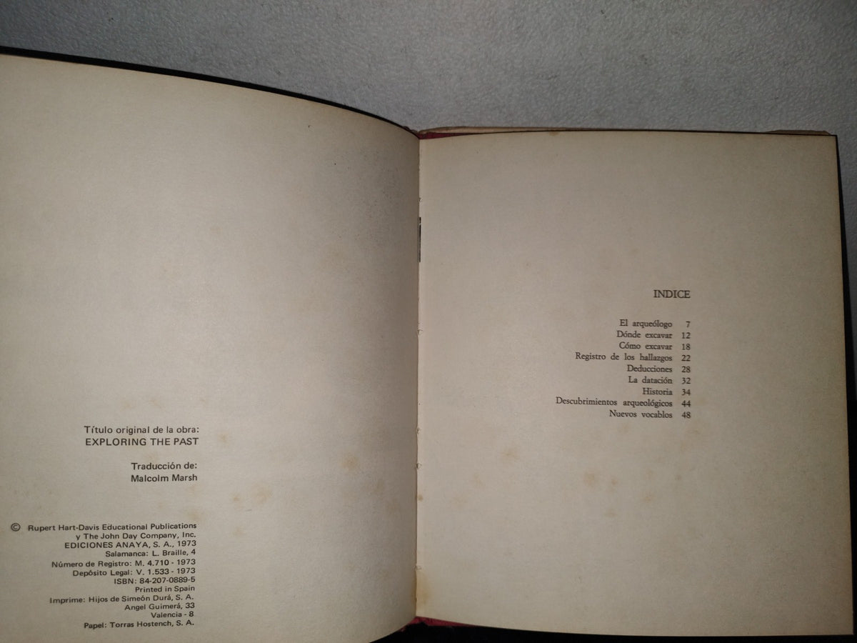 158- La Ciencia Al Descubierto. Explorando El Pasado - Valerie Lynch - Ediciones Anaya, 1973