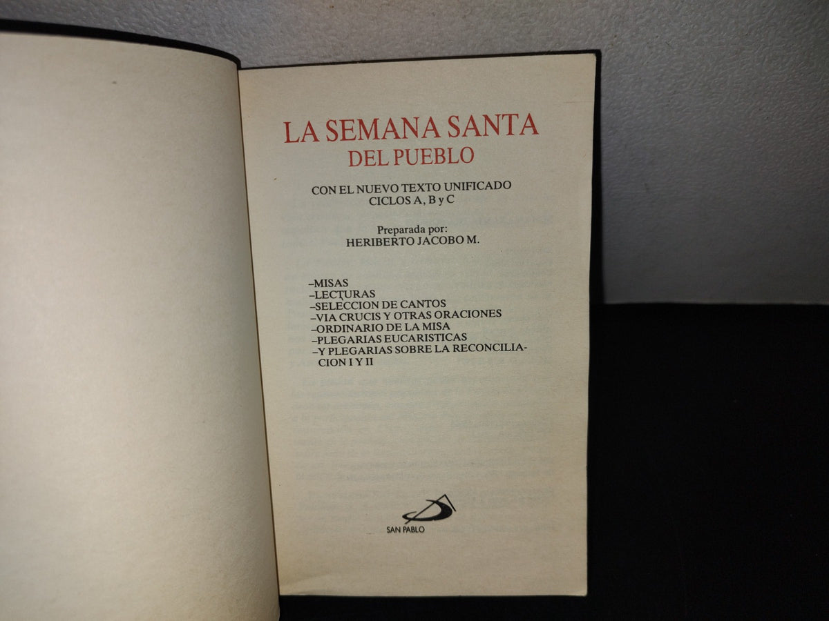 101- La Semana Santa Del Pueblo - Heriberto Jacobo M. - Ediciones Paulinas - 2011