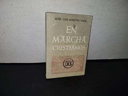 93- ¡En Marcha, Cristianos! - José Luis Martín Vigil - 1963