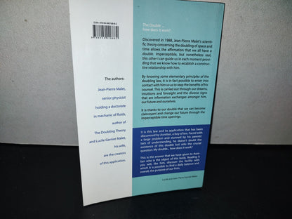 153- The Double... How Does It Work? - Lucile And Jean-Pierre Garnier Malet. First Printing 2013