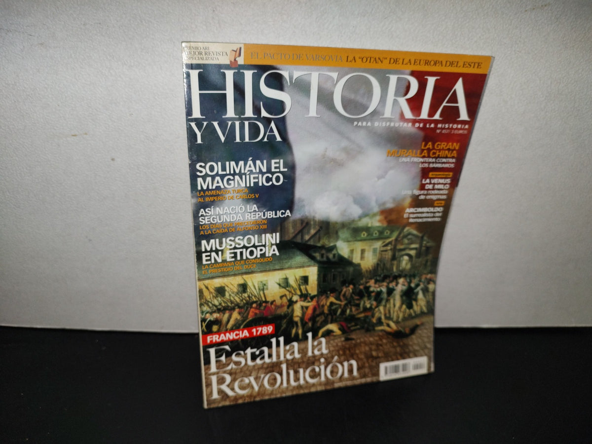 158- Historia Y Vida. Francia 1789. Estalla La Revolución - No. 457 - 2000'S