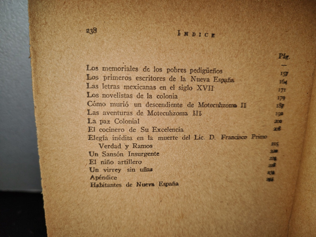 57- Croniquillas De La Nueva España - Luis González Obregón - Ediciones Botas, 1957