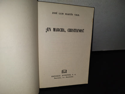 93- ¡En Marcha, Cristianos! - José Luis Martín Vigil - 1963
