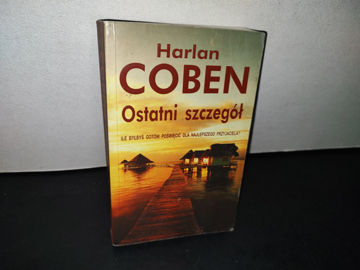 75- Idioma Polaco. Ostatni SzczegóŁ - Harlan Coben - 2010