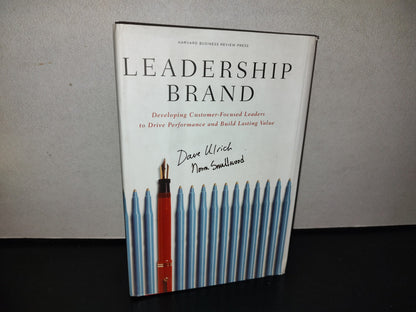 114- Leadership Brand. Developing Customer-Focused Leaders To Drive Performance And Build Lasting Value - Dave Ulrich
