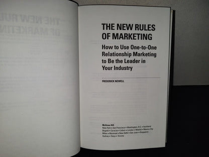 198- The New Rules Of Marketing. How To Use One-To-One Relationship Marketing To Be The Leader In Your Industry - Frederick Newell