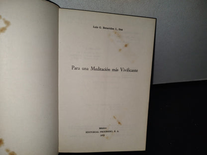 92- Para Una Meditación Más Vivificante - Luis G. Benavides - 1973
