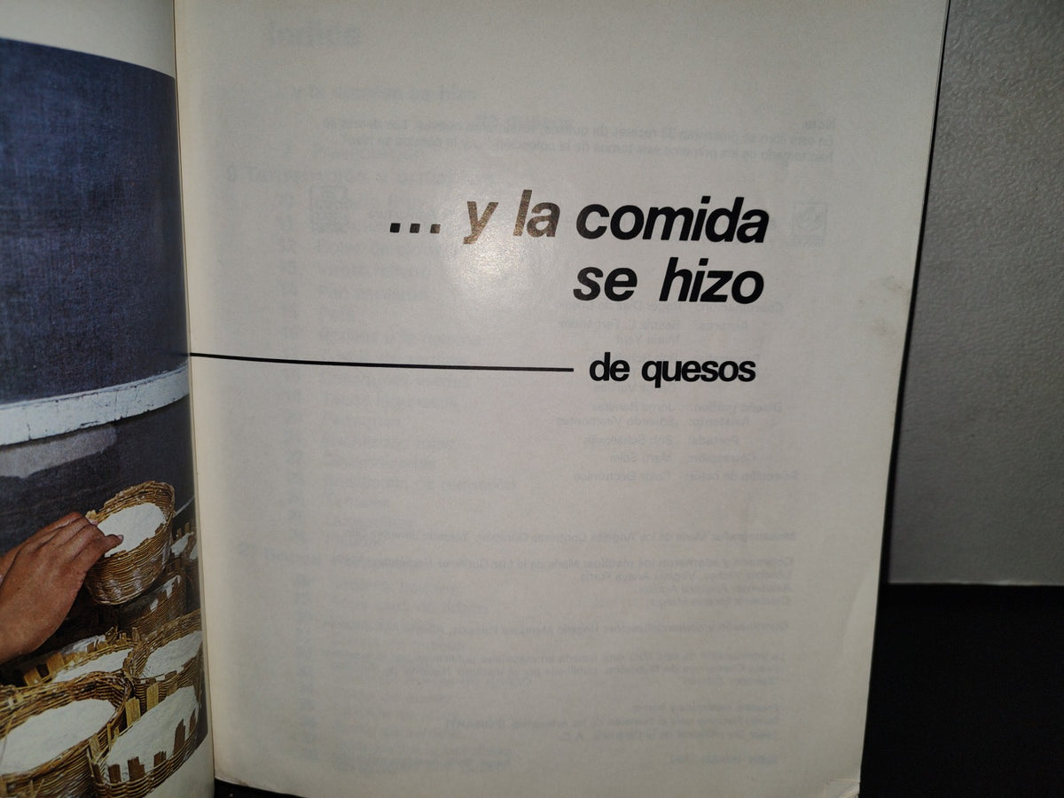 101- ...Y La Comida Se Hizo De Quesos - Secretaría De Agricultura Sarh - 1987