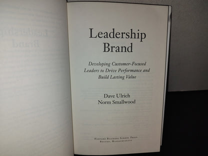 114- Leadership Brand. Developing Customer-Focused Leaders To Drive Performance And Build Lasting Value - Dave Ulrich