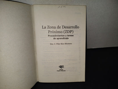 202- La Zona De Desarrollo Próximo. Procedimientos Y Tareas De Aprendizaje - Pilar Rico Montero