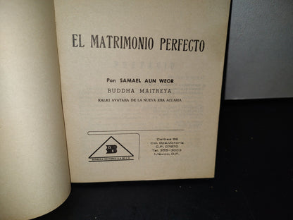 188- El Matrimonio Perfecto - Samael Aun Weor - 1991