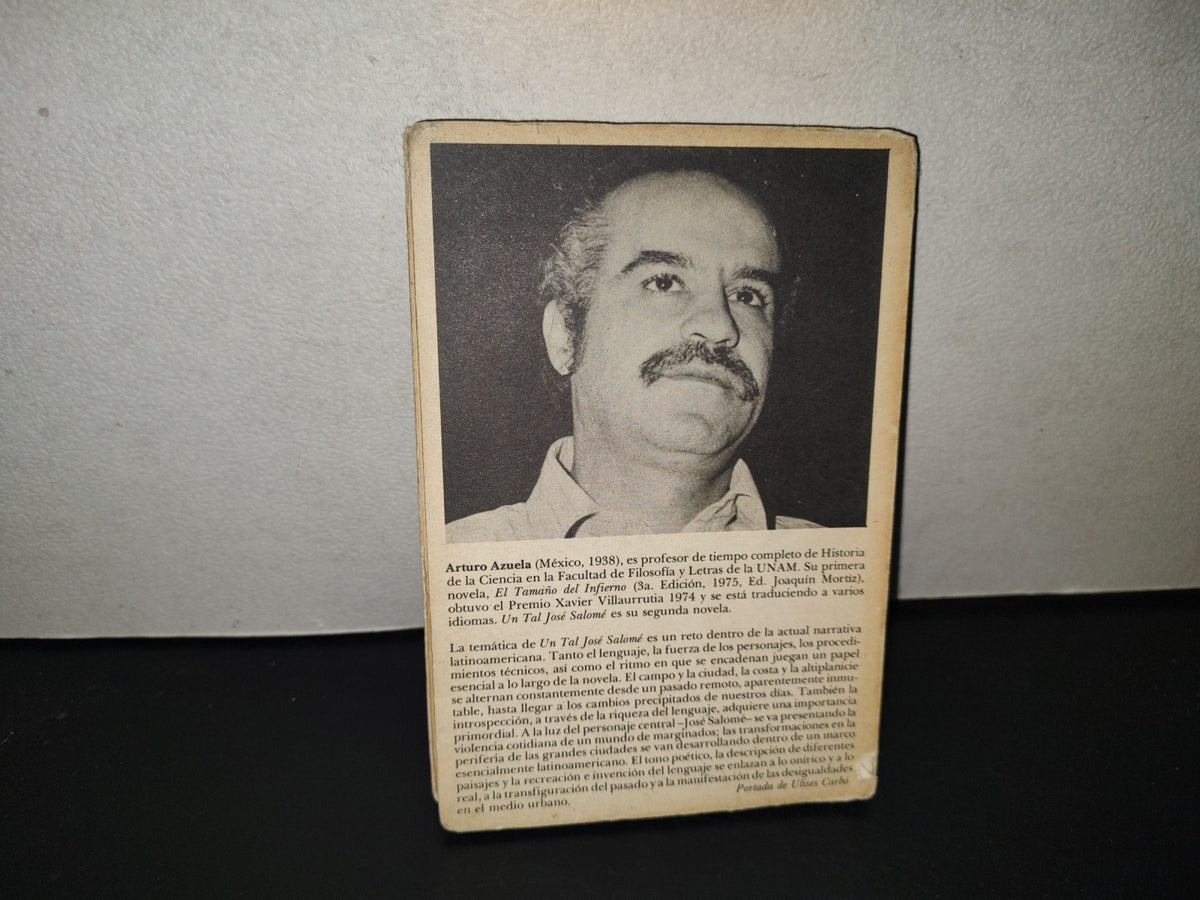 202- Un Tal José Salomé - Arturo Azuela - Joaquín Mortiz, México - 1975