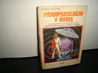23- Parapsicología Y Ovnis - Antonio Las Heras. Colección Duda Semanal, Editorial Posada, 1977