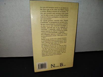 124- Los Ojos Del Hermano Eterno - Stefan Zweig - Editorial Juventud, S. A. - 1994