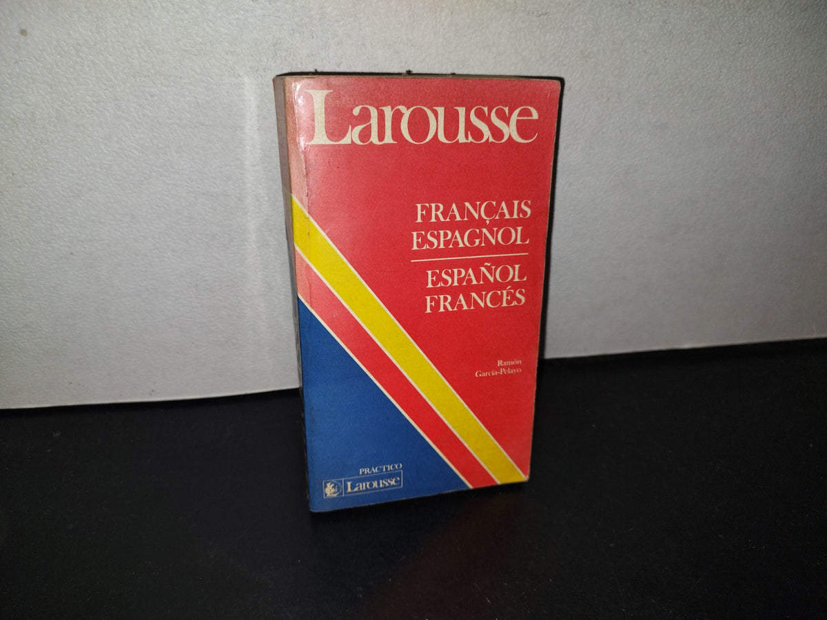143- Diccionario Práctico Larousse Francais-Español Español-Francés - Ramón García Pelayo