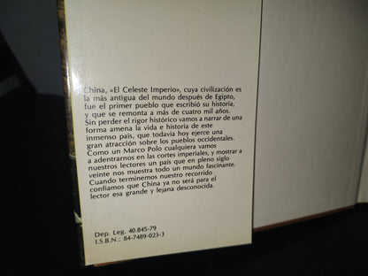 128- China. Viaje Por Su Vida Y Su Belleza - Ediciones Castell - 1981