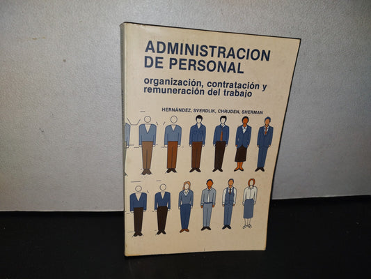 96- Administración De Personal. Organización, Contratación Y Remuneración Del Trabajo