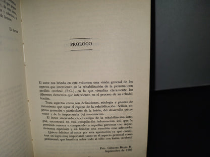 75- Enfoque Integral De La Parálisis Cerebral Para Su Diagnóstico Y Tratamiento. José Ignacio Valdéz