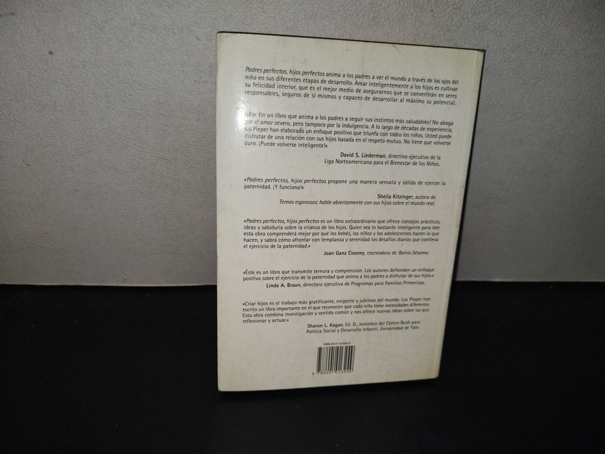 196- Padres Perfectos, Hijos Perfectos. William Joseph Pieper Y Martha Heineman Pieper, 1a. Ed. 2000