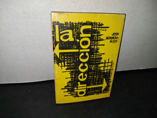 172- La Dirección - José Herrera Rossi