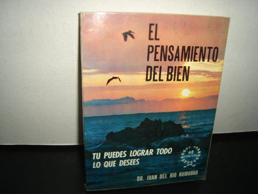 4- El Pensamiento Del Bien - Juan Del Río Hidobro