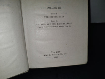 202- Beacon Lights Of History By John Lord, Ll. D. Volume III. Part I. The Middle Ages. Part II. Renaissance And Reformation. New York: Wm. H. Wise & Co., Inc. - 1920
