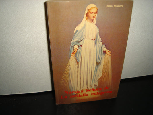 23- Nuestra Señora De La Medalla Milagrosa - Julio Masiero
