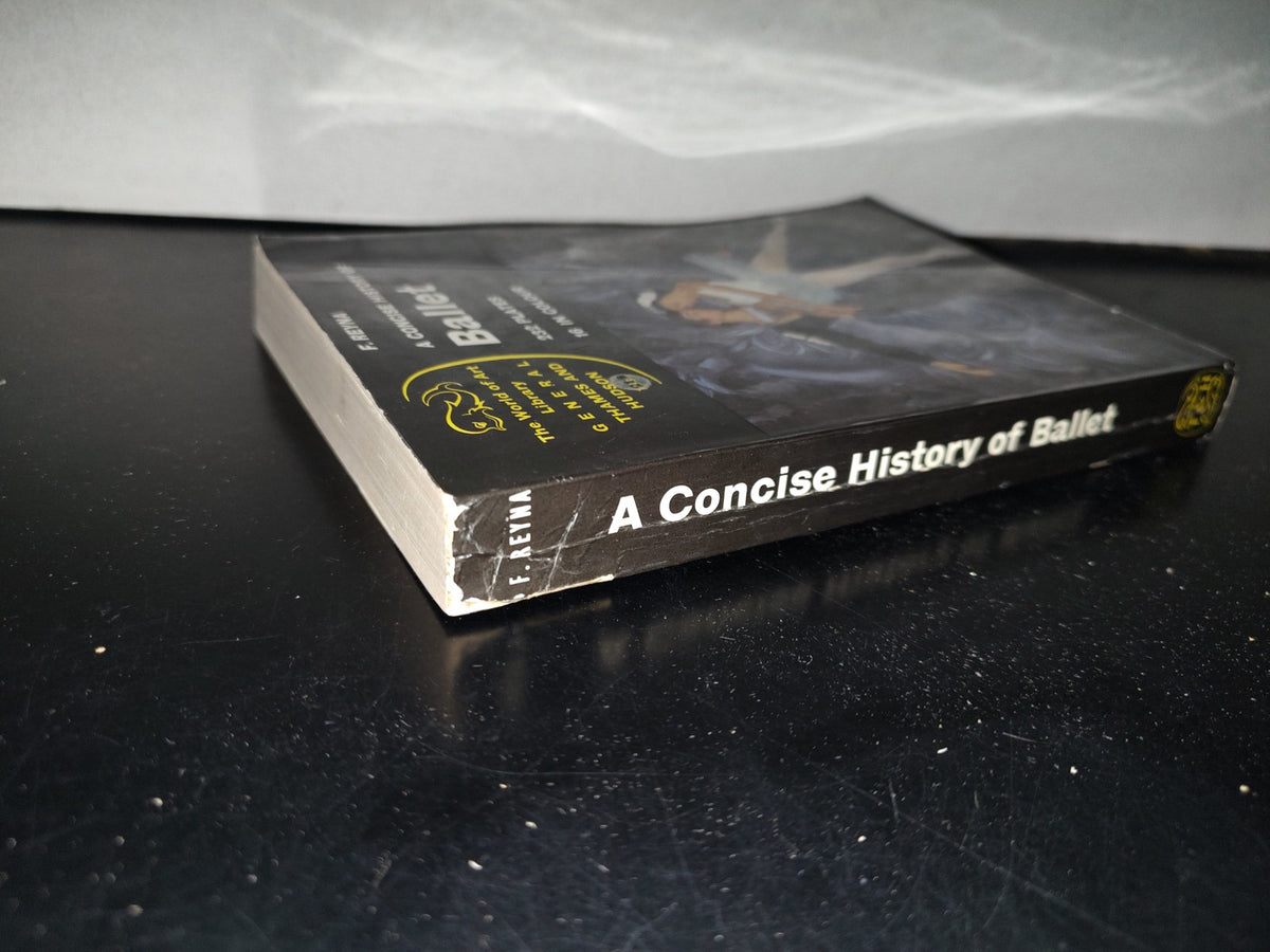 143- A Concise History Of Ballet - Ferdinando Reyna - Thames And Hudson, London - 1965