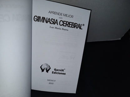 75- Aprende Mejor Con Gimnasia Cerebral - Luz María Ibarra
