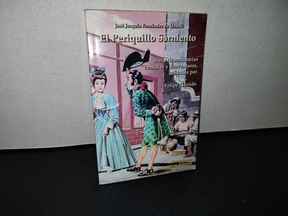188- El Periquillo Sarniento - José Joaquín Fernández De Lizardi - Sep - 2006