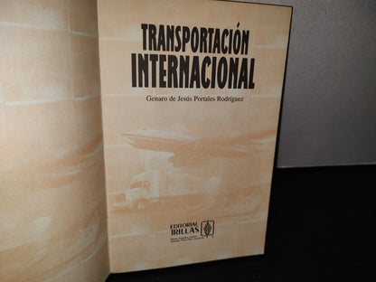 77- Transportación Internacional - Genaro De Jesús Portales Rodríguez - Trillas
