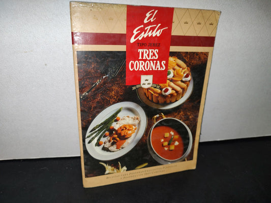 166- Cocina. El Estilo Tipo Jerez. Tres Coronas - La Madrileña S. A. De C. V. - 1990