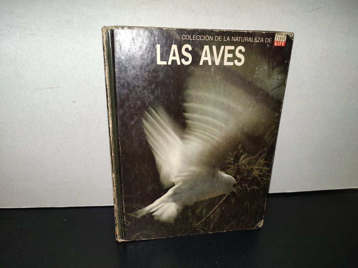 158- Colección De La Naturaleza Time Life. Las Aves - 1978