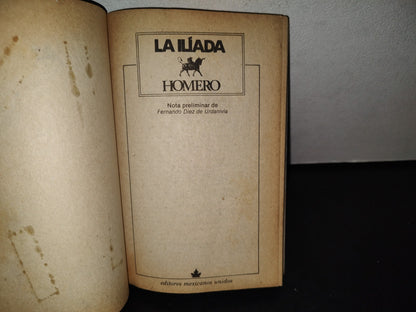 139- La Iliada - Homero - Editores Mexicanos Unidos - 1990