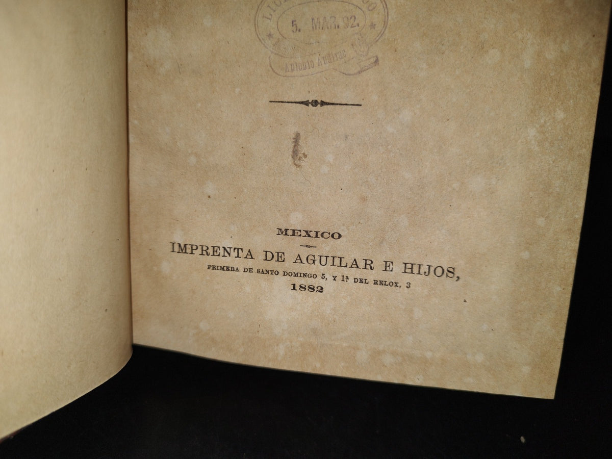 92- La Educación Moderna. Educación Intelectual. Lenguaje. México, Imprenta De Aguilar E Hijos 1882