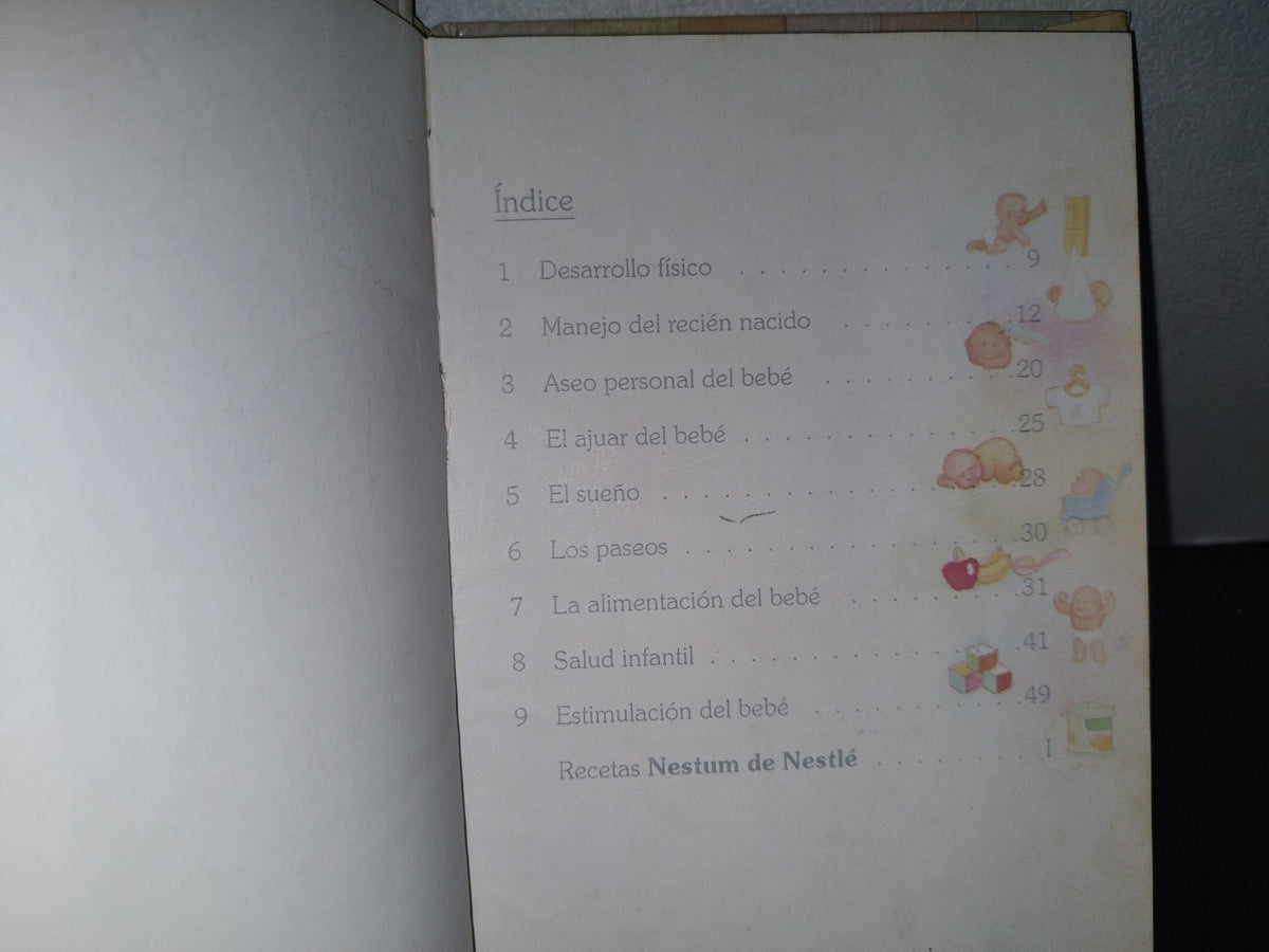 85- El Bebé Y Su Mundo. Nestlé . 1989