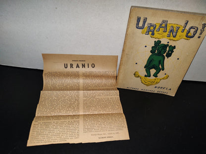 124- Uranio. Novela - Alfonso Martínez Berges - Impresora Del Suereste, Oaxaca, Oax. - 1970