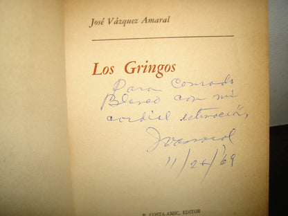 161- Los Gringos - José Vázquez Amaral - B Costa-Amic, Editor - Primera Edición 1969 - Firmado