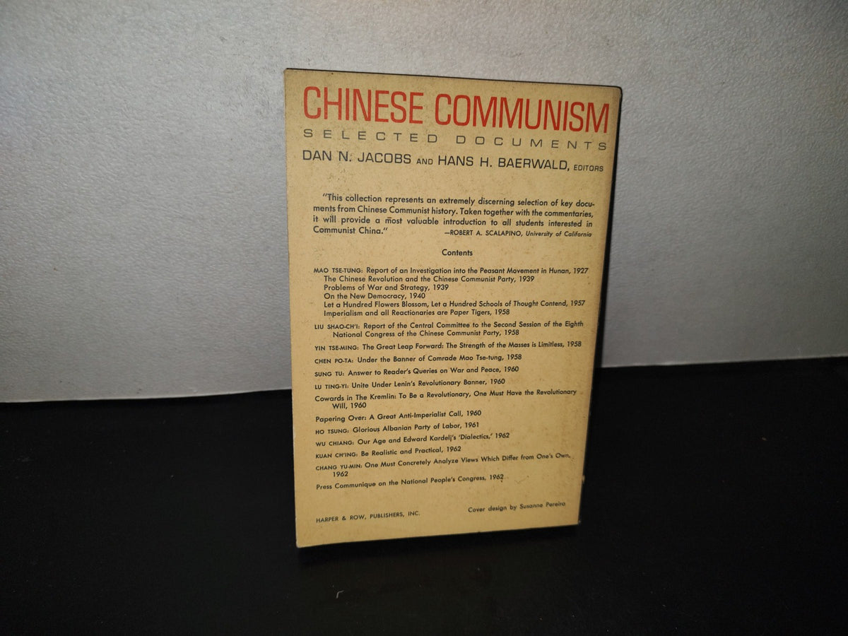 202- Chinese Communism. Selected Documents - Don N. Jacobs And Hans H. Baerwald - 1963