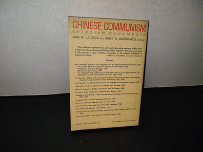 202- Chinese Communism. Selected Documents - Don N. Jacobs And Hans H. Baerwald - 1963