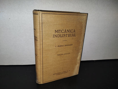 89- Mecánica Industrial - I. Rubio Sanjuán - Editorial Labor S. A. - 1953