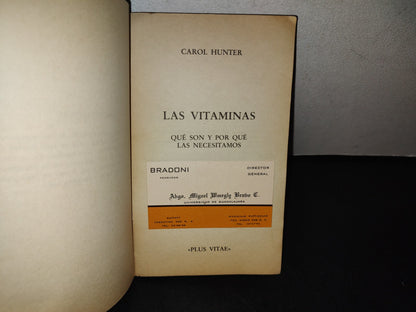153- Las Vitaminas. Qué Son Y Por Qué Las Necesitamos - Carol Hunter