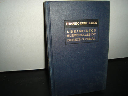 23- Lineamientos Elementales De Derecho Penal - Fernando Castellanos
