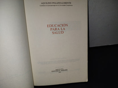 91- Educación Para La Salud - Aquilino Polaino-Lorente