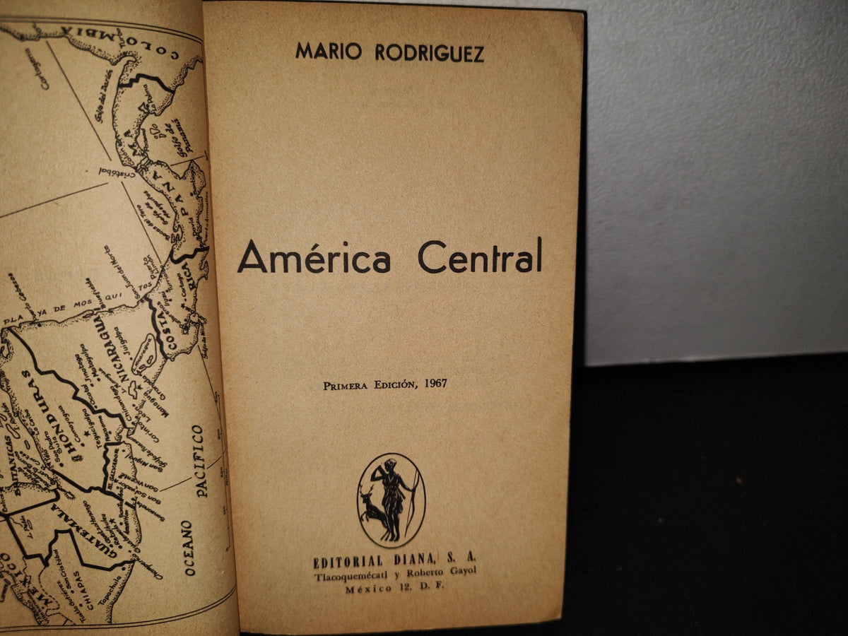 188- América Central - Mario Rodríguez - Primera Edición 1967