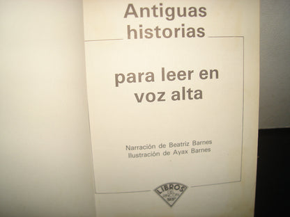 160- Antiguas Historias Para Leer En Voz Alta - Libros Del Rincón Sep - 1993