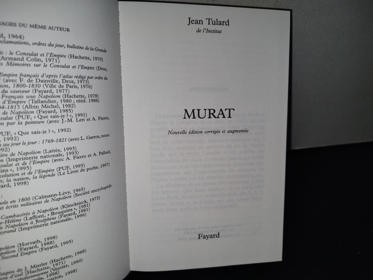 87-2- Murat - Jean Tulard - Libraire Arthème Fayard, 1999